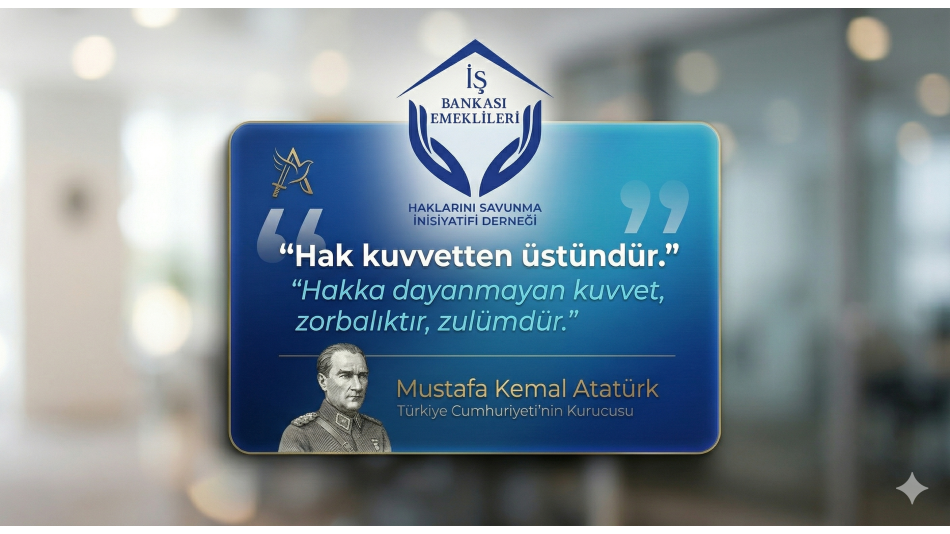 Cumhuriyetimiz ve Bankamızın kurucusu ATA’mıza minnettarız